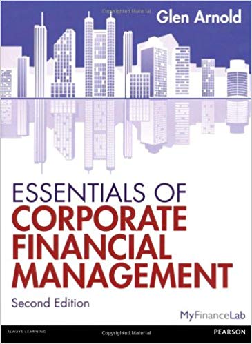 Essentials of Corporate Financial Management 2rd edition